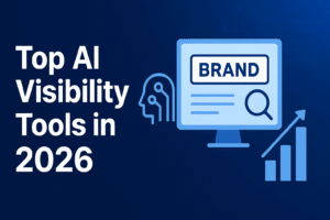 Top AI Visibility Tools in 2026
